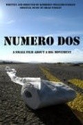 Фильм Numero Dos : актеры, трейлер и описание.