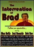 Фильм The Intervention of Brad : актеры, трейлер и описание.