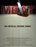Фильм Meat : актеры, трейлер и описание.