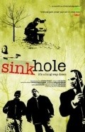 Фильм Sinkhole : актеры, трейлер и описание.
