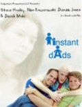 Фильм Instant Dads : актеры, трейлер и описание.