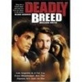 Фильм Deadly Breed : актеры, трейлер и описание.