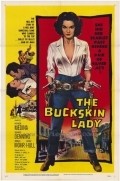 Фильм The Buckskin Lady : актеры, трейлер и описание.