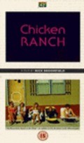 Фильм Chicken Ranch : актеры, трейлер и описание.