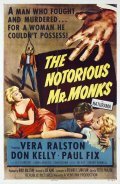 Фильм The Notorious Mr. Monks : актеры, трейлер и описание.