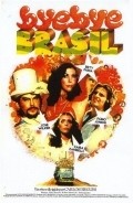 Фильм Прощай, Бразилия! : актеры, трейлер и описание.