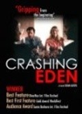 Фильм Crashing Eden : актеры, трейлер и описание.