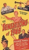 Фильм Сенсации 1945-го года : актеры, трейлер и описание.