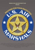 Фильм U.S. Air Marshals : актеры, трейлер и описание.