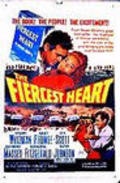 Фильм The Fiercest Heart : актеры, трейлер и описание.