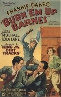 Фильм Burn 'Em Up Barnes : актеры, трейлер и описание.