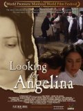 Фильм Looking for Angelina : актеры, трейлер и описание.