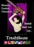 Фильм TrashHouse : актеры, трейлер и описание.
