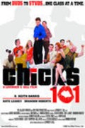 Фильм Chicks 101 : актеры, трейлер и описание.