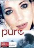 Фильм Pure : актеры, трейлер и описание.