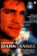 Фильм Темный ангел : актеры, трейлер и описание.