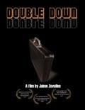 Фильм Double Down : актеры, трейлер и описание.