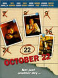 Фильм 22 октября : актеры, трейлер и описание.