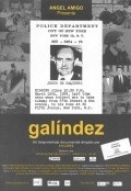 Фильм Галиндес : актеры, трейлер и описание.