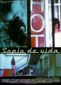 Фильм Soplo de vida : актеры, трейлер и описание.
