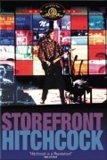 Фильм Storefront Hitchcock : актеры, трейлер и описание.