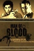 Фильм Man of Blood : актеры, трейлер и описание.