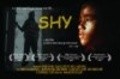 Фильм Shy : актеры, трейлер и описание.