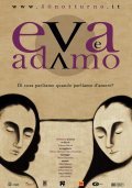 Фильм Eva e Adamo : актеры, трейлер и описание.
