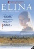 Фильм Элина : актеры, трейлер и описание.