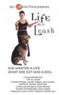 Фильм Life on a Leash : актеры, трейлер и описание.