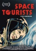 Фильм Космические туристы : актеры, трейлер и описание.