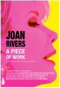 Фильм Joan Rivers: A Piece of Work : актеры, трейлер и описание.