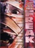 Фильм Freak : актеры, трейлер и описание.