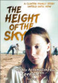 Фильм Height of the Sky : актеры, трейлер и описание.