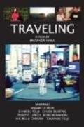 Фильм Traveling : актеры, трейлер и описание.