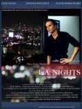 Фильм L.A. Nights : актеры, трейлер и описание.