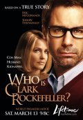 Фильм Who Is Clark Rockefeller? : актеры, трейлер и описание.