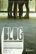 Фильм Блог : актеры, трейлер и описание.