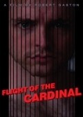 Фильм Полёт кардинала : актеры, трейлер и описание.