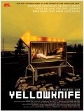 Фильм Yellowknife : актеры, трейлер и описание.
