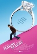 Фильм Гарри пытается жениться : актеры, трейлер и описание.