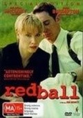 Фильм Redball : актеры, трейлер и описание.