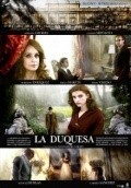 Фильм La duquesa  (мини-сериал) : актеры, трейлер и описание.