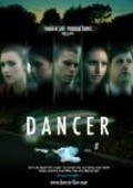Фильм Dancer : актеры, трейлер и описание.