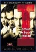 Фильм Я горжусь быть индийцем : актеры, трейлер и описание.