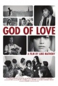 Фильм Бог любви : актеры, трейлер и описание.