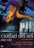 Фильм Ciudad del sol : актеры, трейлер и описание.