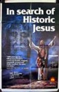 Фильм In Search of Historic Jesus : актеры, трейлер и описание.