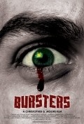Фильм Bursters : актеры, трейлер и описание.