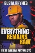 Фильм Busta Rhymes: Everything Remains Raw : актеры, трейлер и описание.
